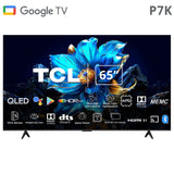 TCL P7K QLED 65″ 4K HDR Google TV